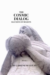 Ebook german downloadThe Cosmic Dialog in English DJVU MOBI RTF byCarlene Sullivan9781666237566