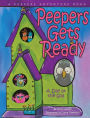 Peepers Gets Ready