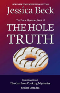 Title: The Hole Truth, Author: Jessica Beck