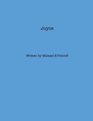 Title: Joyce, Author: Jeffrey Policoff