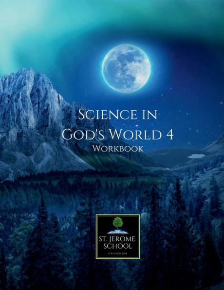 Science in God's World 4 Workbook