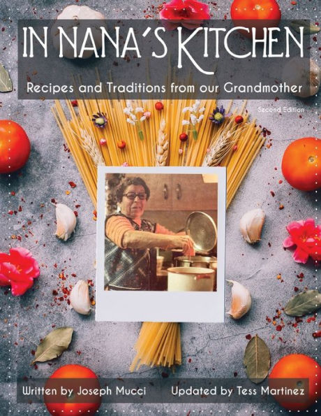 In Nana's Kitchen: Johnny Mucci Edit