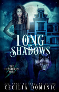 Title: Long Shadows, Author: Cecilia Dominic