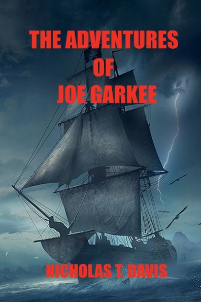 The Adventures of Joe Garkee