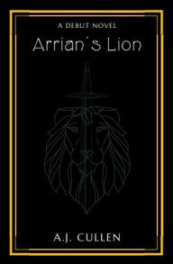 Title: Arrian's Lion, Author: A.J. Cullen