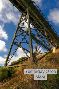 Title: Yesterday Once More, Author: Steven Greffenius