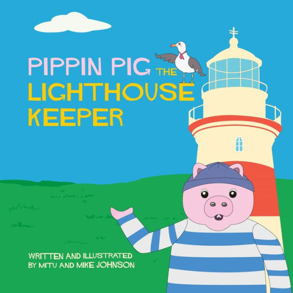 Pippin Pig The Lighthouse Keeper