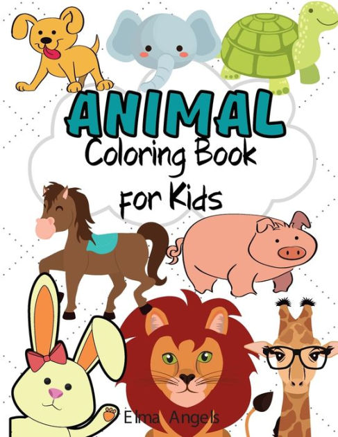 Animal Coloring Book for Kids: Amazing Animal Coloring Books, Fun ...