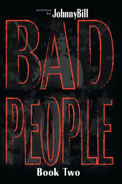 Bad People: Book 2: