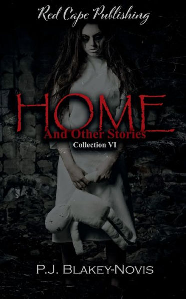 Home & Other Stories: Collection VI