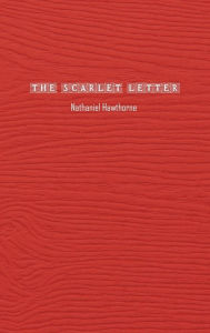 Title: The Scarlet Letter: Limited Edition, Author: Nathaniel Hawthorne