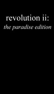 Title: revolution ii: the paradise edition:, Author: Christian Del Pino