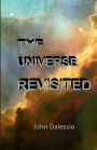 The Universe Revisited