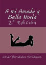 A mi Amada y Bella Novia: 2ï¿½ Ediciï¿½n
