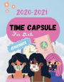 2020-2021 Time Capsule For Girls