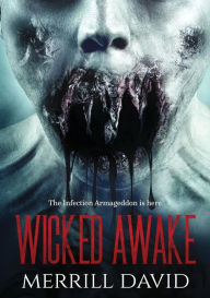 Title: WICKED AWAKE, Author: Merrill David