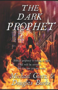 Title: The Dark Prophet, Author: Michael Gietz