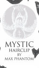 Mystic Hairclip