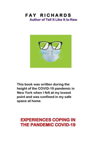 EXPERIENCES COPING THE PANDEMIC COVID-19