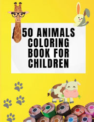 Title: 50 Animals Coloring Book for Children: Colouring Book for Kids - Animal Coloring Book - Patterned Coloring Pages for Children Ages 6-8, Author: Lena Smith