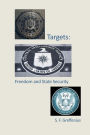 Targets: Freedom and State Security