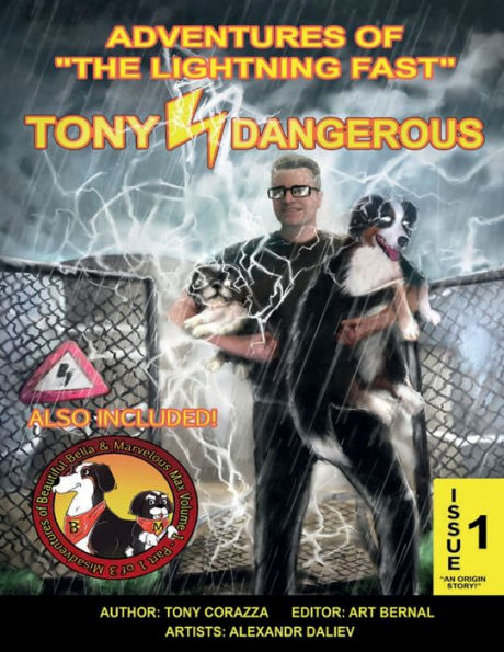 Adventures Of "The Lightning Fast" Tony Dangerous Issue 1 - An Origin Story!