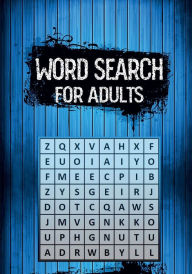 Title: Word search for adults: Activity book for Adults and Seniors with Big Challenging Puzzles for Relaxing and Fun!!!!, Author: M&a Kpp