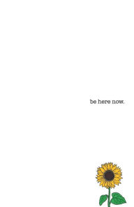 Title: be here now., Author: Michael Rodriguez