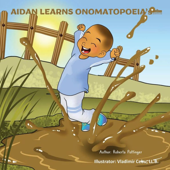 AIDAN LEARNS ONOMATOPOEIA's!