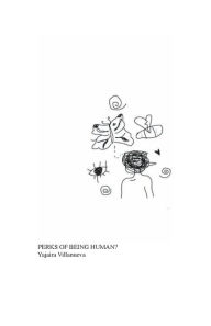 Title: The Perks of Being Human?, Author: Yajaira Villanueva