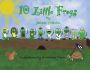 10 Little Frogs