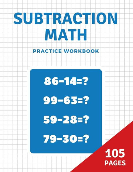 Subtraction math practice workbook: Practice Subtraction Math Drills workbook /Timed Tests/Subtraction Math's Challenge