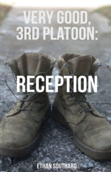 Very Good, 3rd Platoon: Reception: