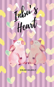 Title: Inbu's Heart, Author: Chloe Gilholy