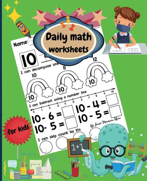 Daily math worksheets for kids: Beginner Math Preschool Learning Book with Counting numbers up to 10, Subtracting, Tracing numbers and Matching Activiti