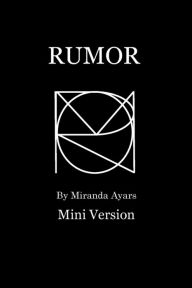 Title: Rumor: Mini Version, Author: Miranda Ayars