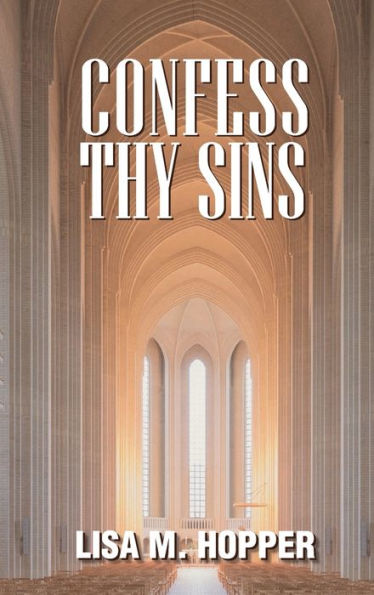 Confess Thy Sins