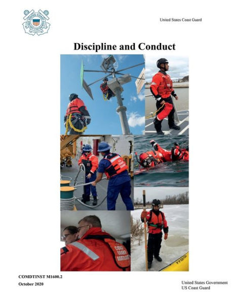 United States Coast Guard Discipline and Conduct COMDINST M1600.2 October 2020