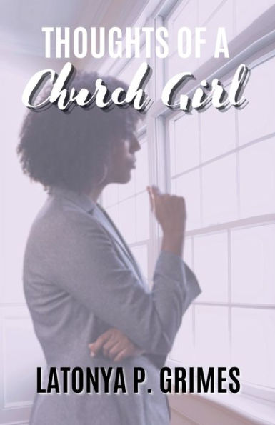 Thoughts of a Church Girl