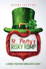 St. Patty's Risky Romp: A Choose Your Own Ending Erotic Short