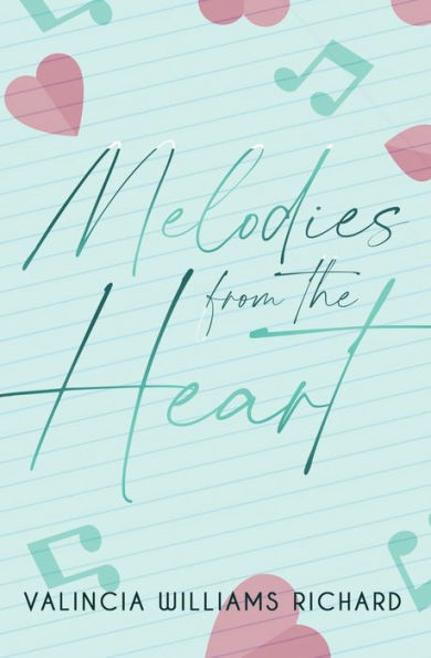 Melodies From The Heart