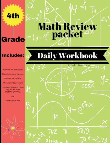 4th Grade Math Review Packet Daily Workbook: Daily Practice Workbook-Builds and Boosts Key Skills Including Math Drills and Vertical Multiplication Problems