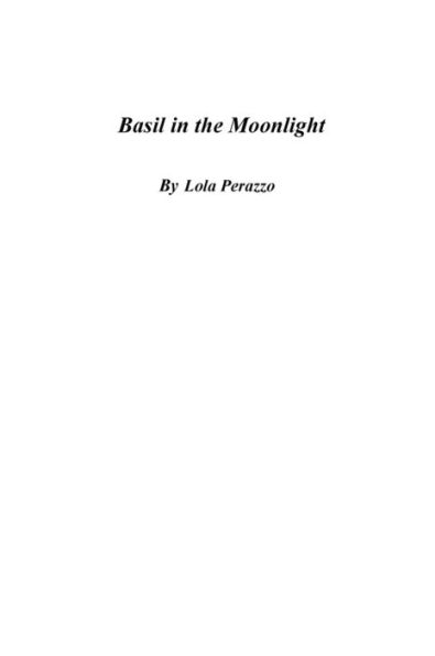 Basil in the Moonlight