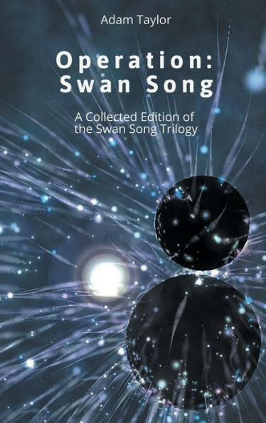 The Operation Swan Song Trilogy