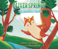 Download pdf books for android OLIVER SPRINGS AND THE SQUIRREL'Y BLUES (English Edition) 9781666268058 iBook DJVU