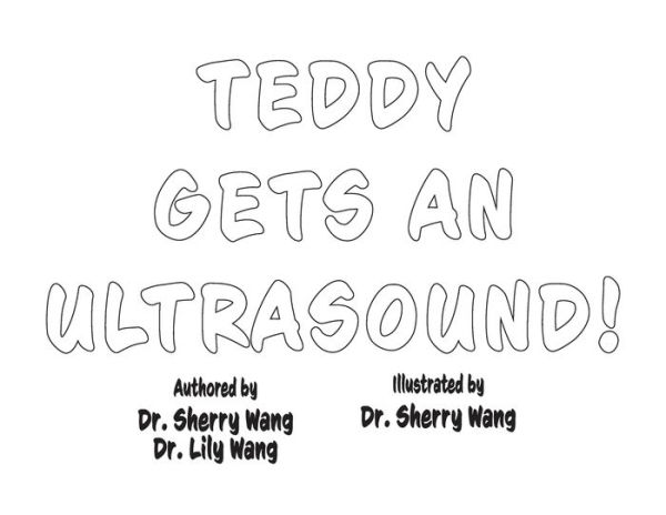 Teddy Gets an Ultrasound!