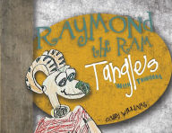 Title: Raymond the Ram: Tangles with Triggers, Author: Casey Williams