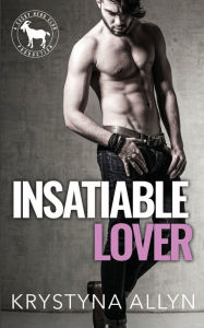 Title: Insatiable Lover, Author: Krystyna Allyn