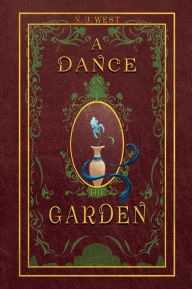 Title: A Dance in the Garden (Large Print), Author: N.J. West