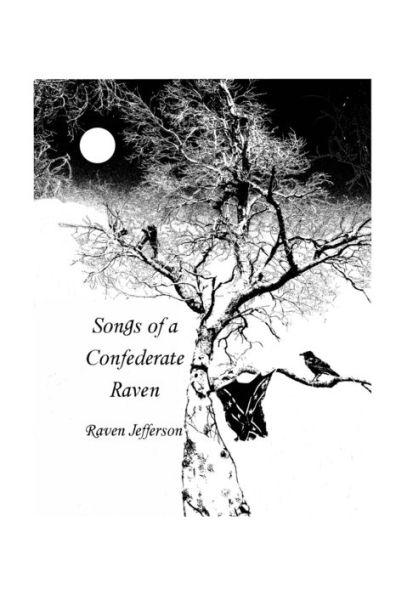 Songs of a Confederate Raven